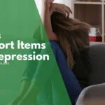 Comfort items for depression